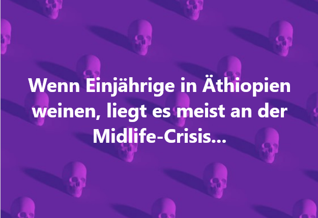 Äthiopien Einjährige Midlife-Crisis.png