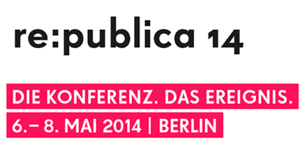 re:publica 2014 - re:publica 2014