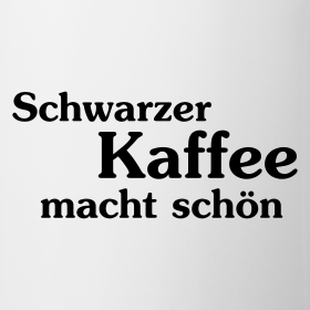 schwarzer-kaffee-macht-schoen_design.png